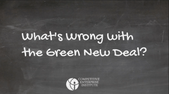 New CEI Video Series Looks at the Effects of Green New Deal Policies