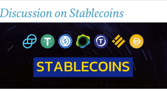 A Discussion on Stablecoins