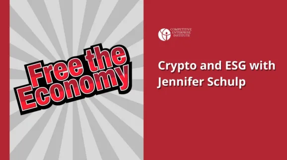 Free the Economy Episode 8: Crypto and ESG with Jennifer Schulp