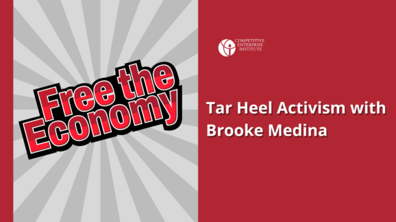 Free the Economy Episode 16: Tar Heel Activism with Brooke Medina