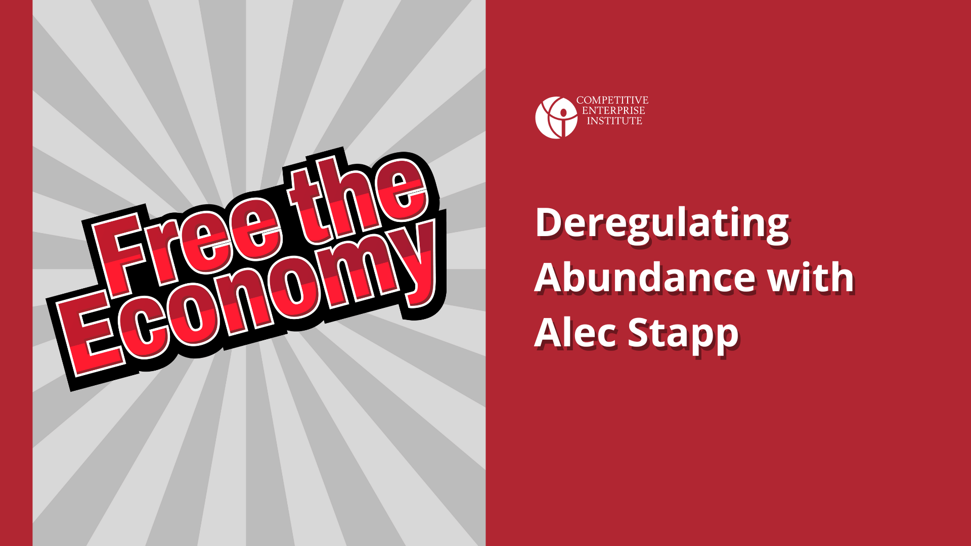 Deregulating Abundance with Alec Stapp