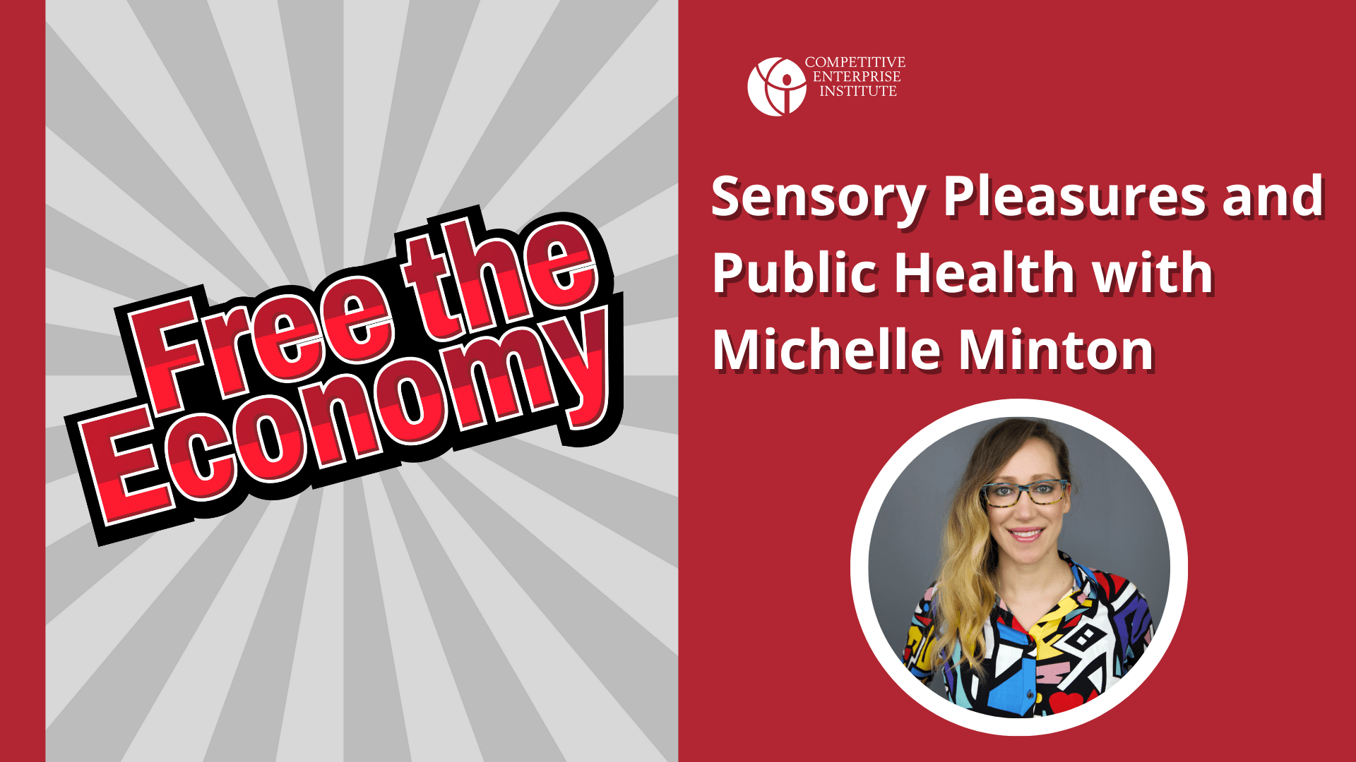 Sensory Pleasures and Public Health with Michelle Minton