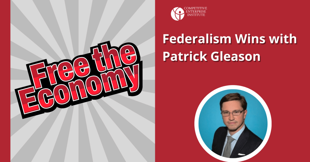 Patrick Gleason bu podcast bölümünde federalizmin ekonomiyi özgürleştirmek için en iyi yaklaşım olduğunu tartışıyor.