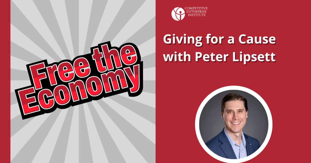Liberate the Economy podcast: Philanthropy with a Purpose featuring Peter Lipsett