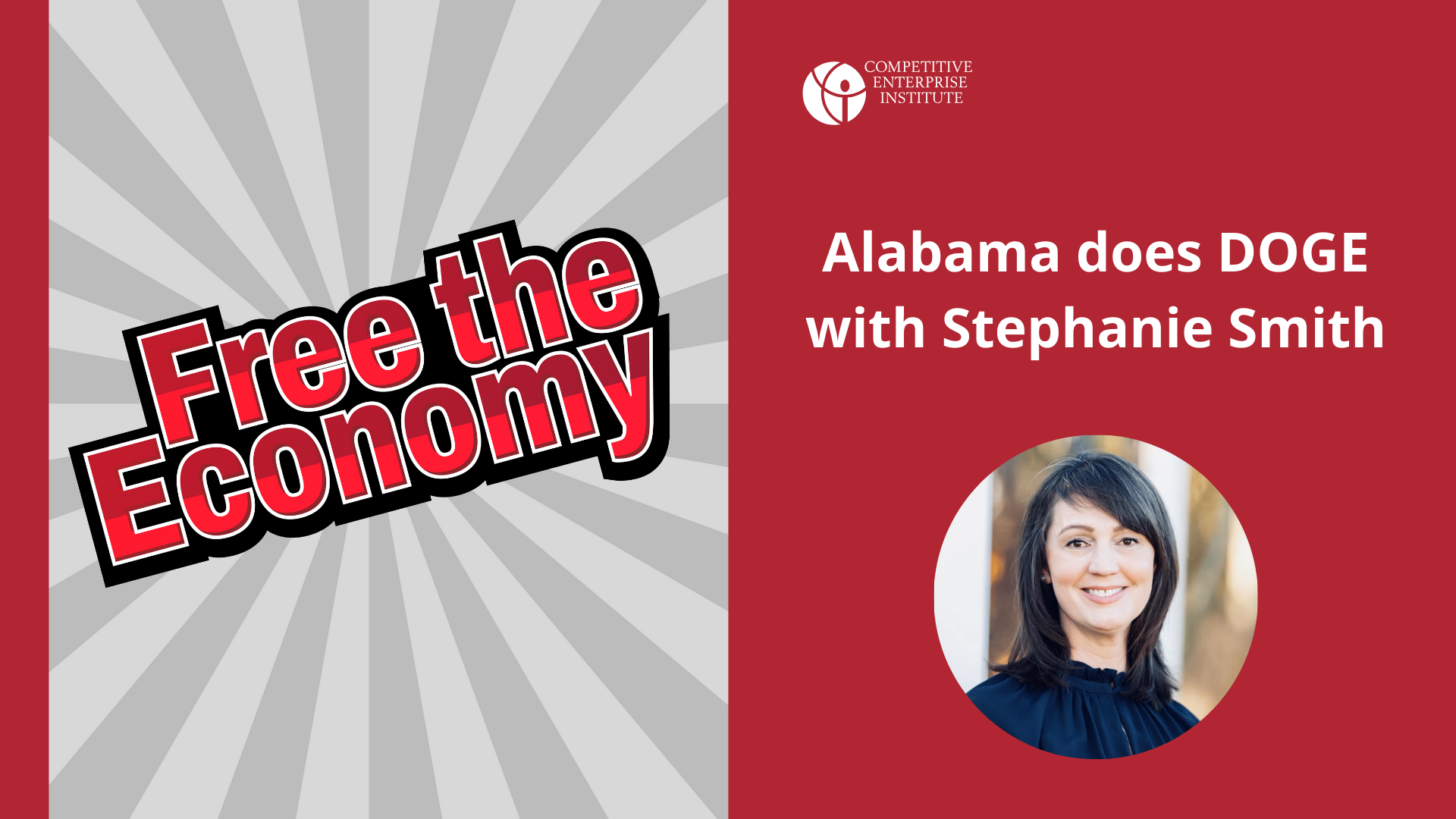 Alabama Does DOGE with Stephanie Smith