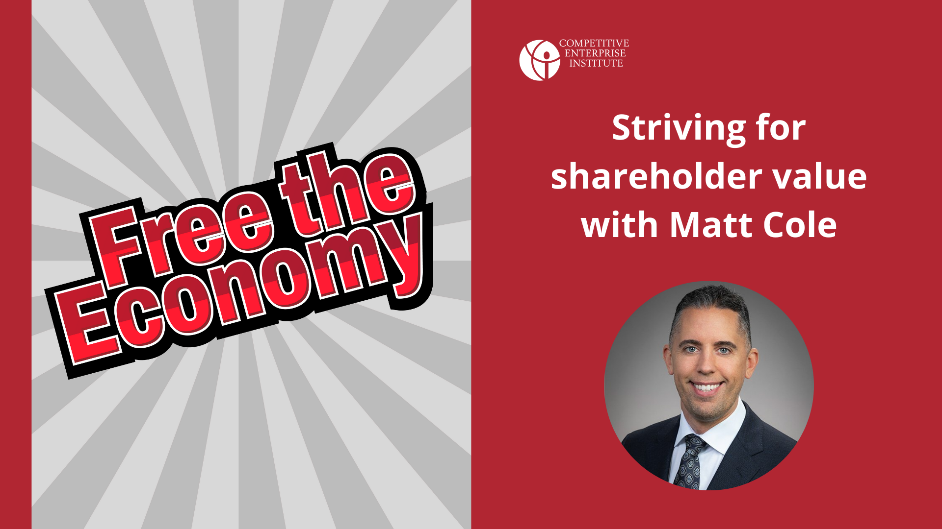 Striving for Shareholder Value with Matt Cole