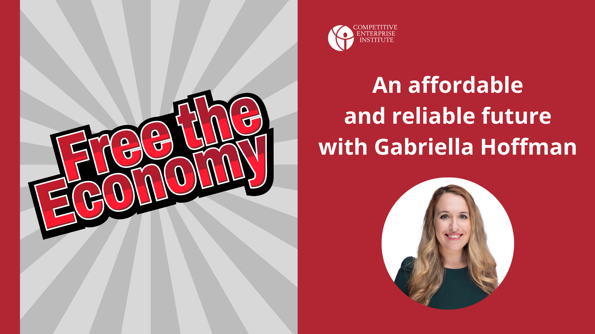 An Affordable and Reliable Future with Gabriella Hoffman