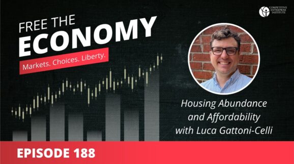 Free the Economy podcast: Housing abundance and affordability with Luca Gattoni-Celli